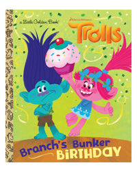 Little Golden Books: Branch's Bunker Birthday by David Lewman