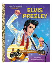 Little Golden Books: Elvis Presley by Lisa Rogers