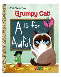 Little Golden Books: Grumpy Cat A Is for Awful