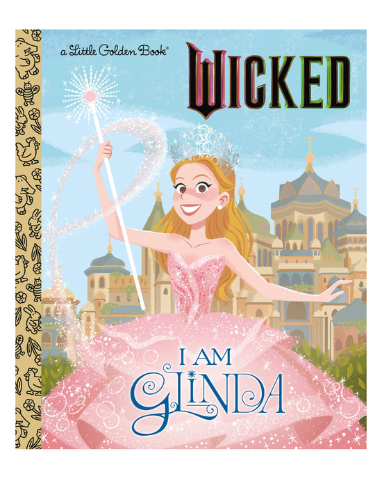 Little Golden Books: I Am Glinda