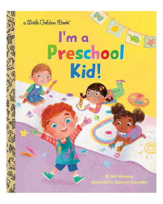 Little Golden Books: I'm A Preschool Kid!