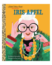 Little Golden Books: Iris Apfel by Deborah Blumenthal