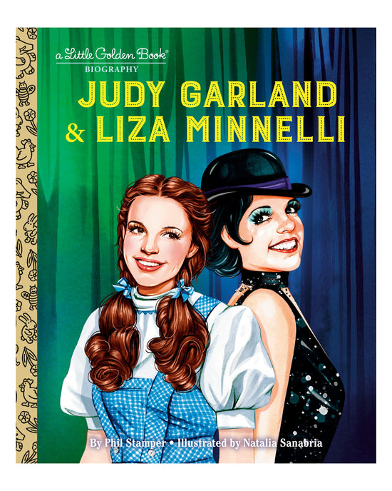 Little Golden Books: Judy Garland & Liza Minnelli