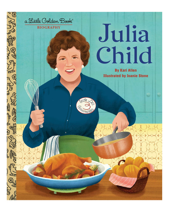 Little Golden Books: Julia Child