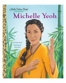 Little Golden Books: Michelle Yeoh by Angela Song