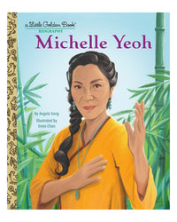 Little Golden Books: Michelle Yeoh by Angela Song
