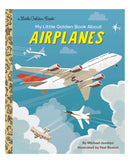 Little Golden Books: My Little Golden Book About Airplanes by Michael Joosten