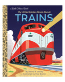 Little Golden Books: My Little Golden Book About Trains by Dennis R. Shealy