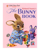 Little Golden Books: Richard Scarrys The Bunny Book by Patricia M. Scarry