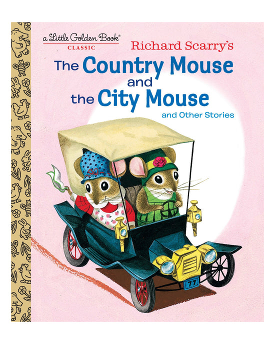 Little Golden Books: Richard Scarrys the Country Mouse