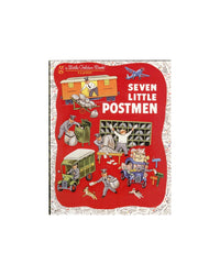 Little Golden Books: Seven Little Postmen