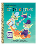 Little Golden Books: The Color Kittens by Margaret Wise Brown