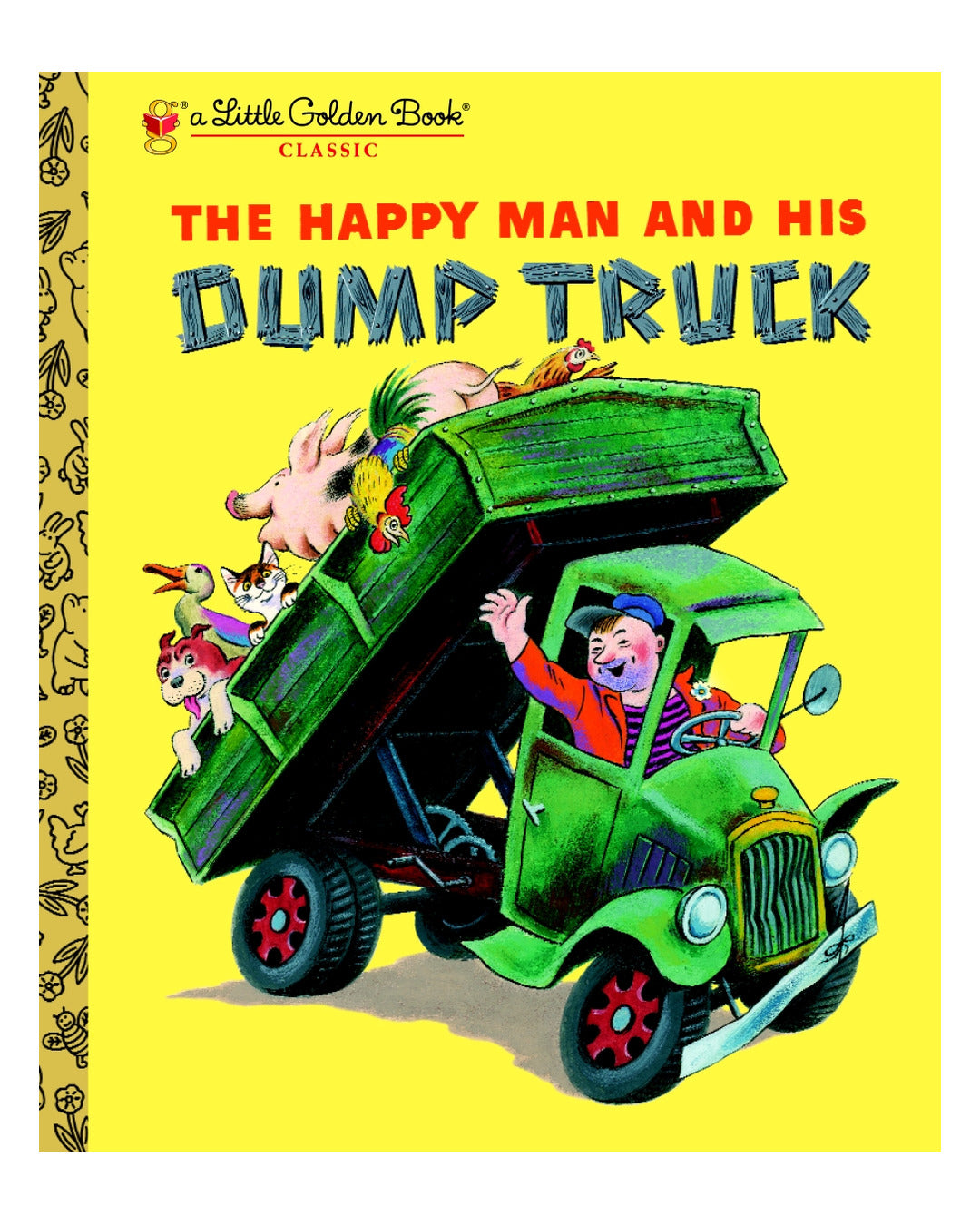 Little Golden Books: The Happy Man and His Dump Truck