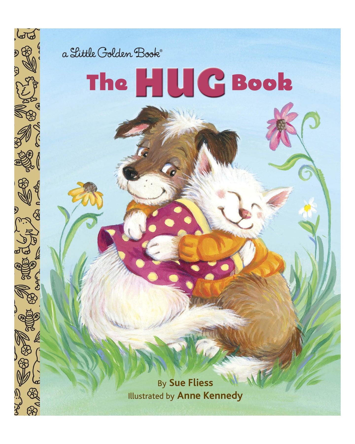 Little Golden Books: The Hug Book by Sue Fliess