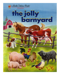 Little Golden Books: The Jolly Barnyard by Annie North Bedford