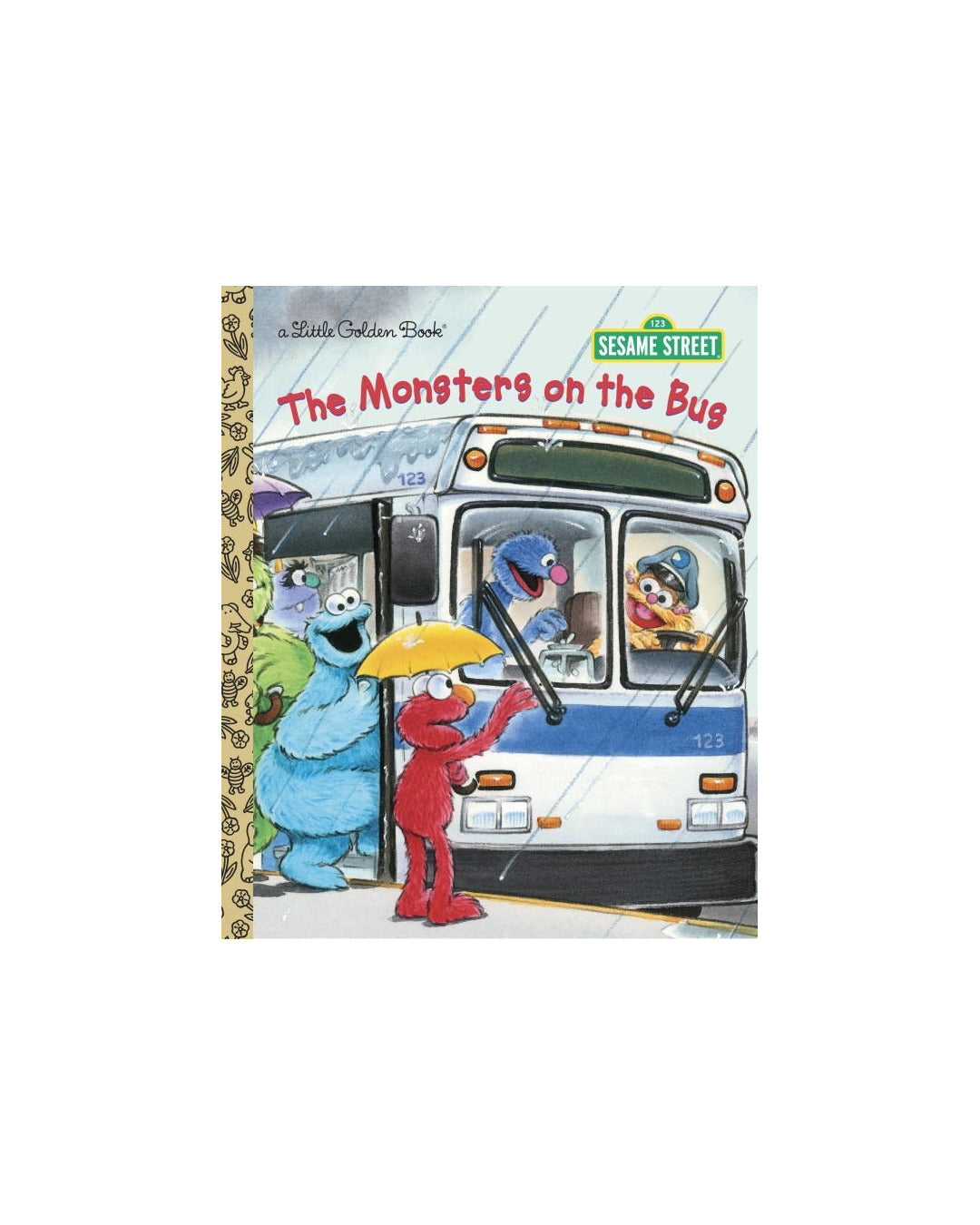 Little Golden Books: The Monsters On The Bus by Sarah Albee