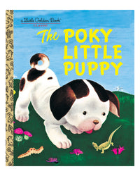 Little Golden Books: The Poky Little Puppy by Janette Sebring Lowrey