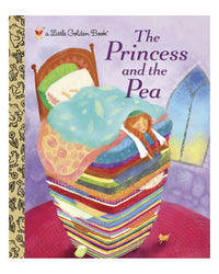 Little Golden Books: The Princess and the Pea by Hans Christian Andersen