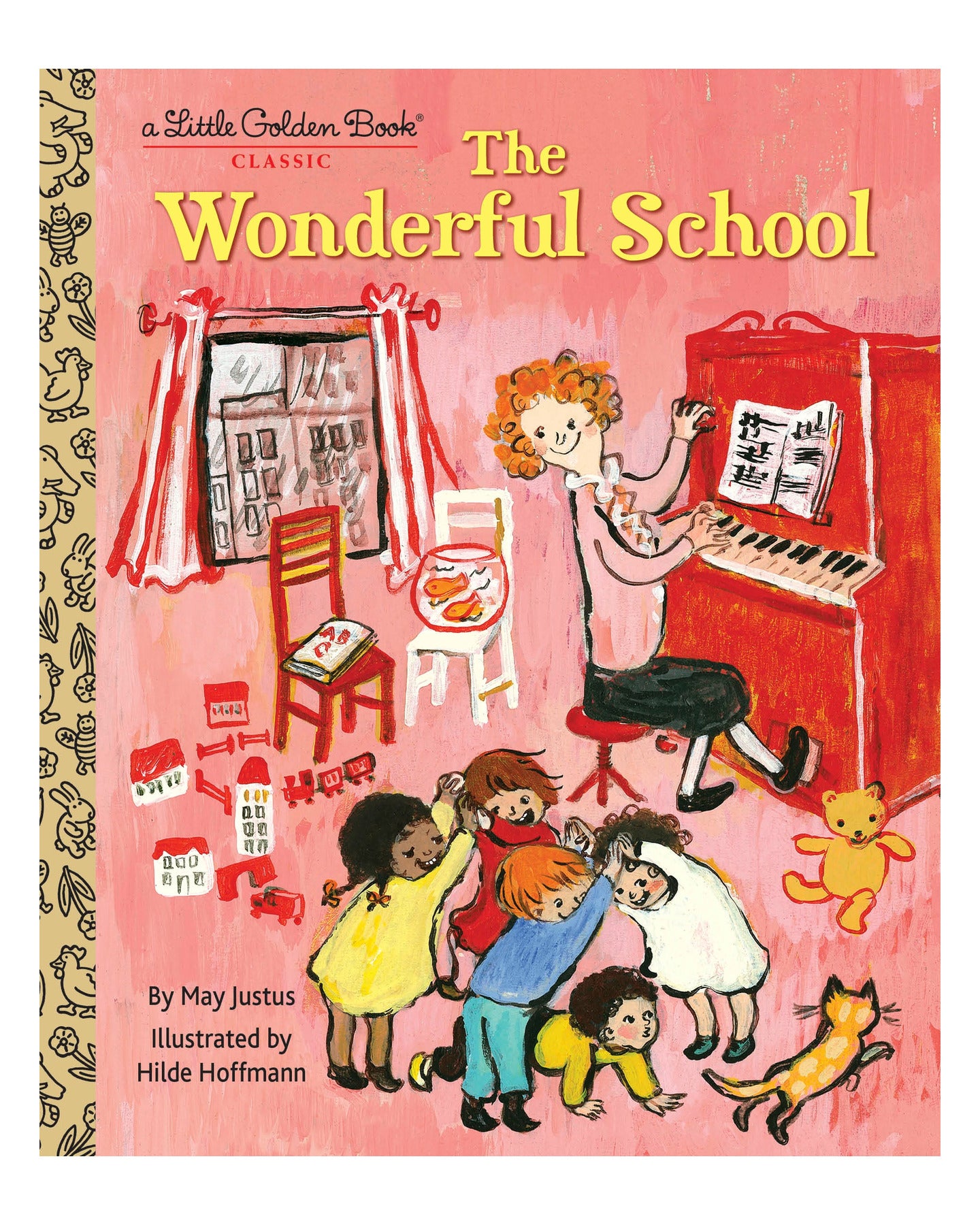 Little Golden Books: The Wonderful School by May Justus