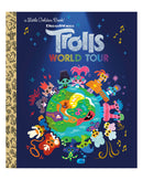 Little Golden Books: Trolls World Tour by David Lewman