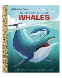 Little Golden Books: Whales by Bonnie Bader
