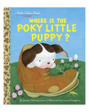 Little Golden Books: Where Is The Poky Little Puppy by Janette Sebring Lowrey