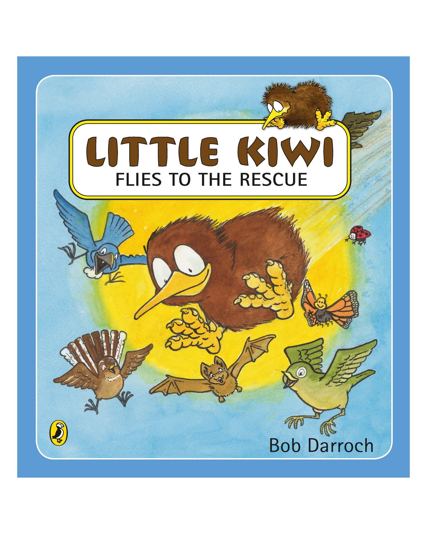 Little Kiwi Flies to the Rescu by Bob Darroch