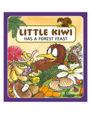 Little Kiwi Has a Forest Feast by Bob Darroch