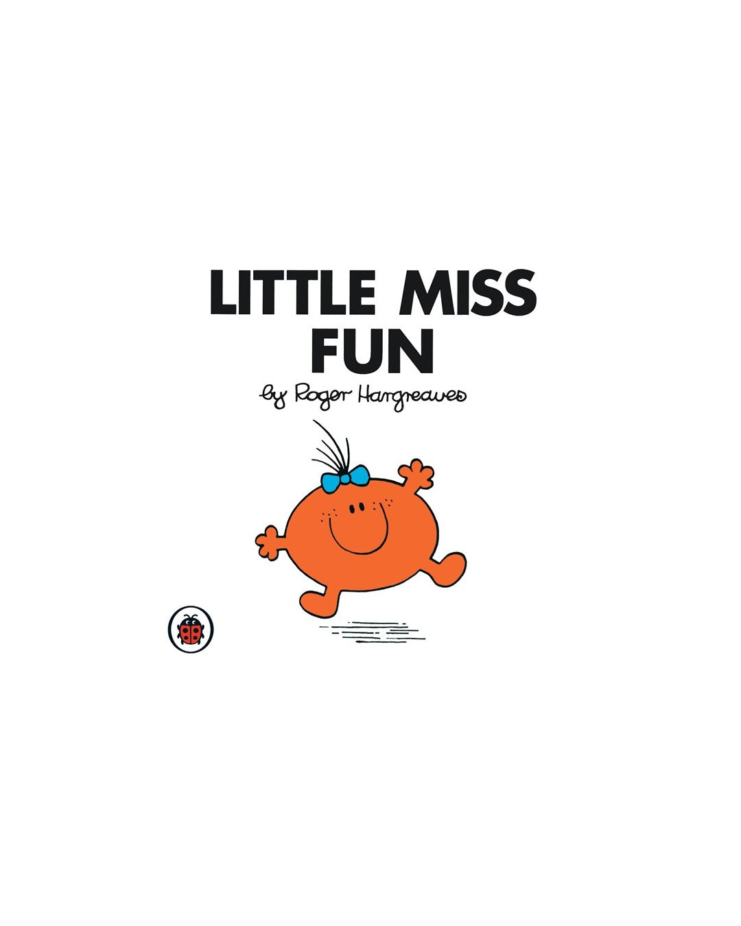 Little Miss Fun by Roger Hargreaves