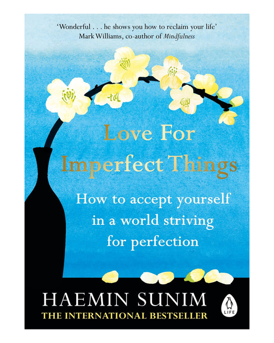 Love for Imperfect Things: Haemin Sunim