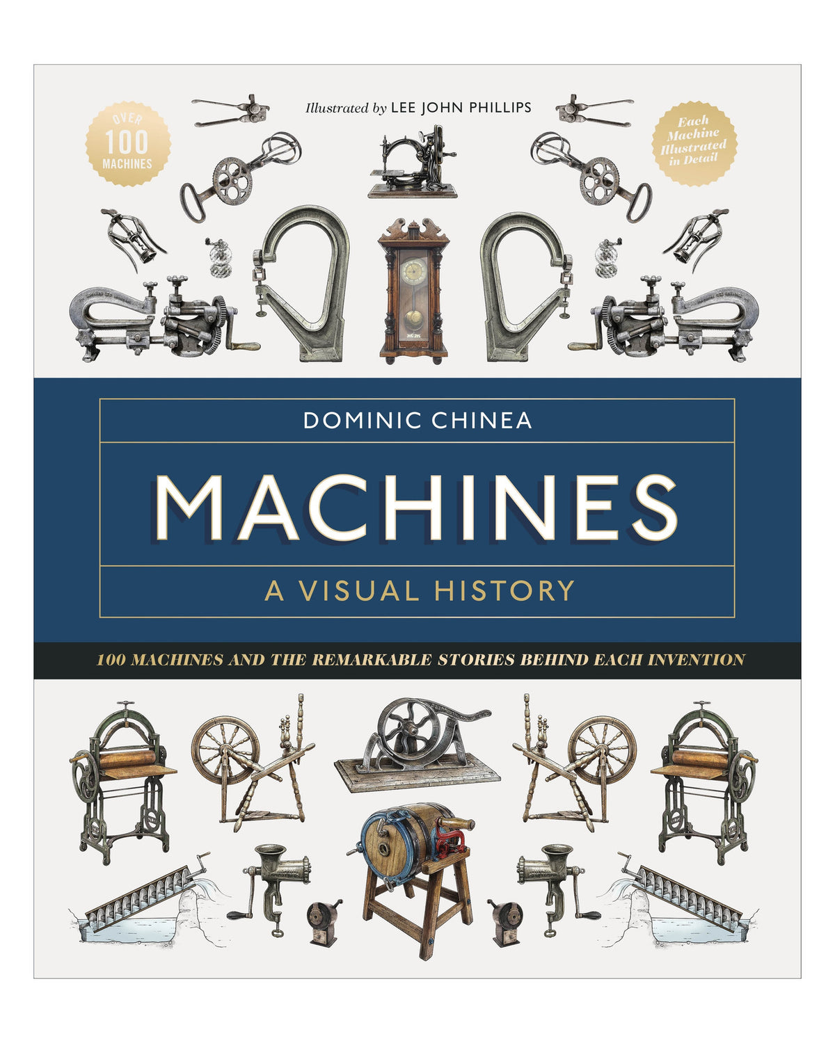 Machines A Visual History DK by Dominic Chinea