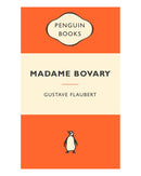 Madame Bovary by Gustave Flaubert