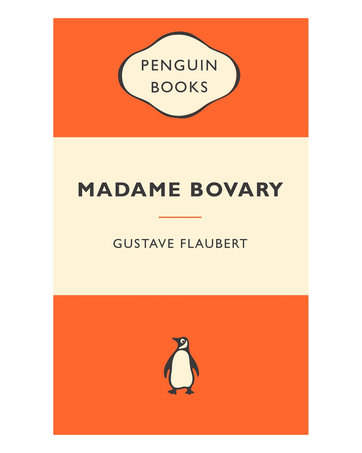 Madame Bovary by Gustave Flaubert