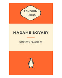 Madame Bovary by Gustave Flaubert