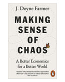 Making Sense of Chaos by J. Doyne Farmer
