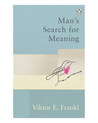 Mans Search for Meaning by Viktor E Frankl
