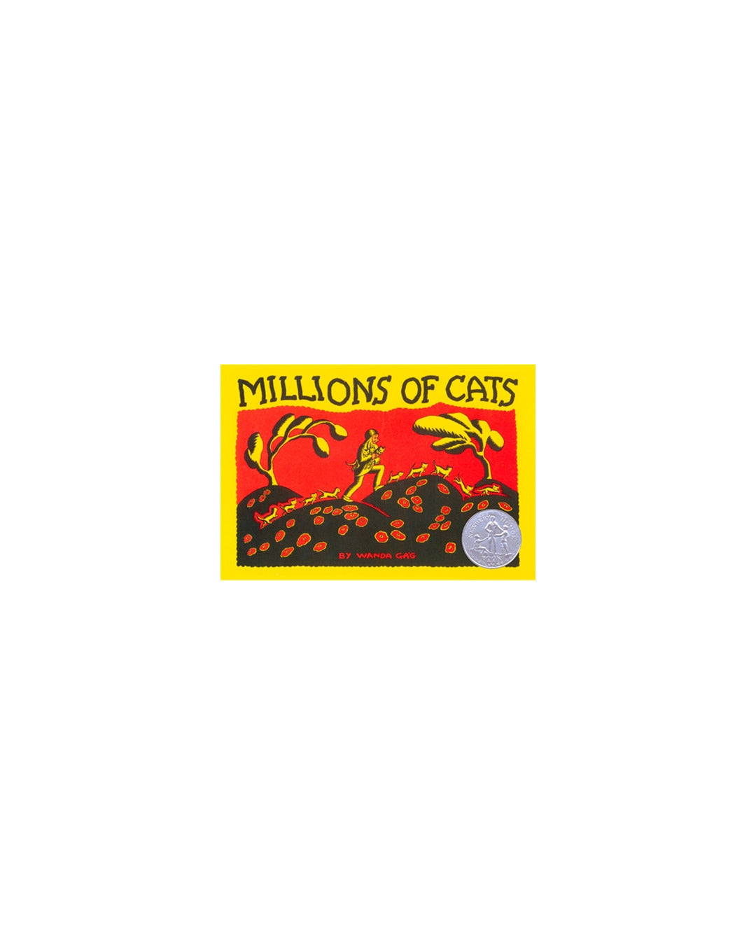 Millions of Cats by Wanda Gág