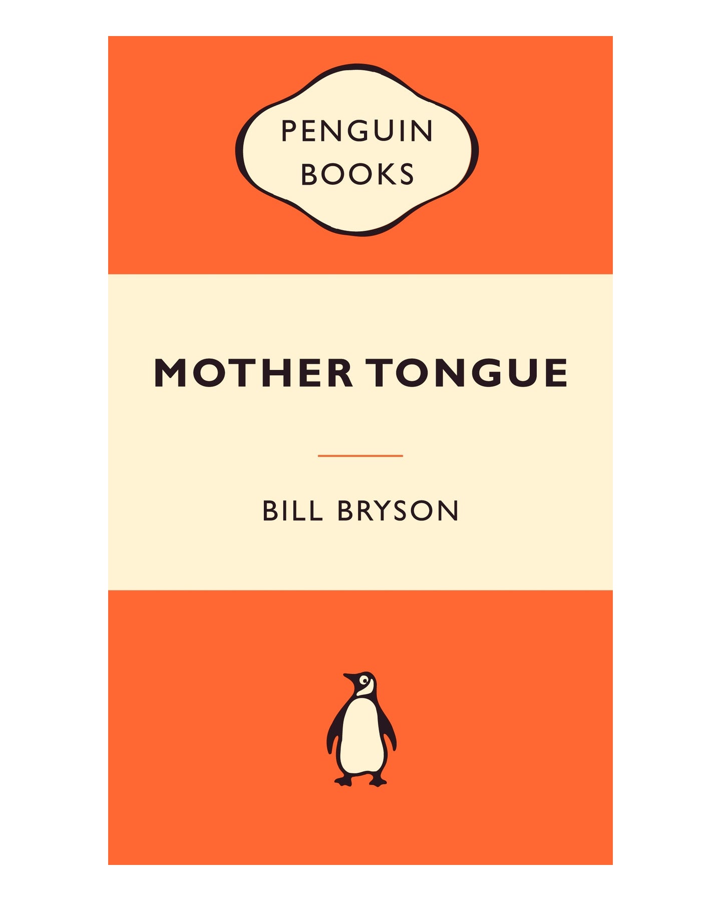 Mother Tongue by Bill Bryson