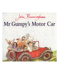 Mr Gumpy's Motor Car by John Burningham