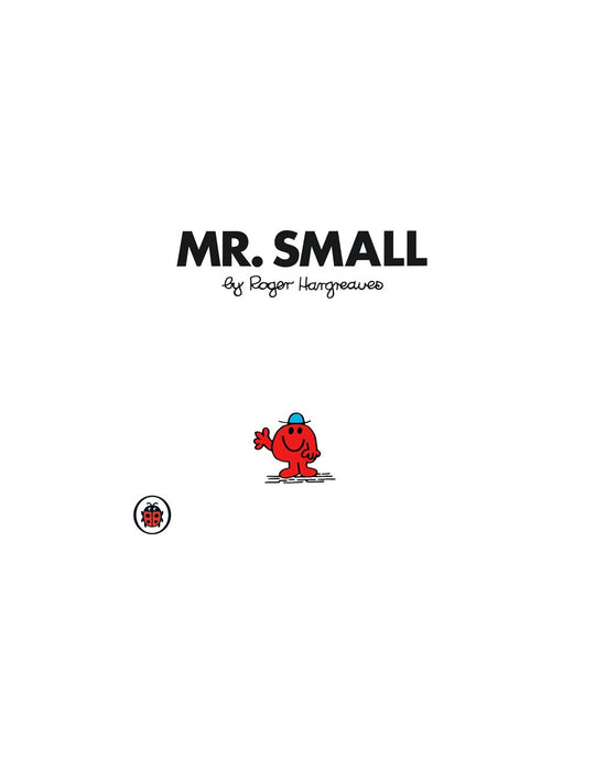 Mr. Small: Roger Hargreaves
