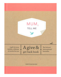 Mum Tell Me by Elma van Vliet