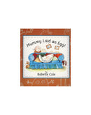 Mummy Laid An Egg! by Babette Cole