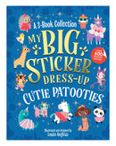 My Big Sticker Dress-Up: Cutie Patooties by Louise Anglicas