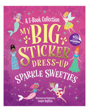 My Big Sticker Dress-Up Sparkle Sticker Book by Louise Anglicas
