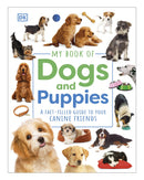 My Book of Dogs and Puppies DK