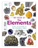My Book of The Elements: DK by Adrian Dingle