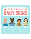 My First Book Of Baby Signs by Lane Rebelo