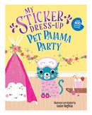 My Sticker Dress-Up: Pet Pajama Party by Louise Anglicas