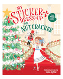 My Sticker Dress-Up The Nutcracker by Louise Anglicas