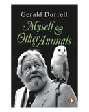 Myself and Other Animals by Gerald Durrell